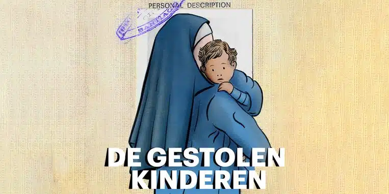 Trouw maakt podcast ‘De Gestolen Kinderen’